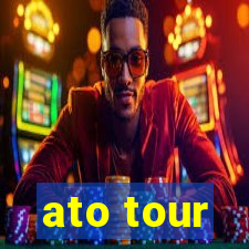 ato tour